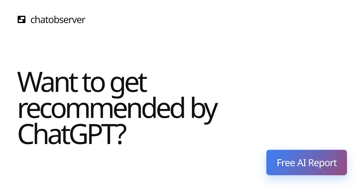 Want to get recommended by ChatGPT?